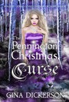 The Pennington Christmas Curse - Gina Dickerson