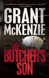The Butcher's Son - Grant McKenzie