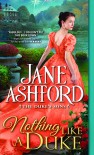 Nothing Like a Duke - Jane Ashford