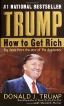 Trump: How to Get Rich - Donald Trump, Meredith McIver