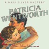 Miss Silver Intervenes - Diana Bishop, Patricia Wentworth