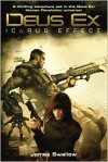 Deus Ex: Icarus Effect - James Swallow