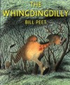 The Whingdingdilly - Bill Peet