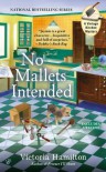 No Mallets Intended - Victoria Hamilton