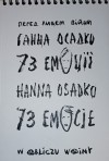 73 emocje - Agnieszka Wolny-Hamkało, Krzysztof Czyżewski, Hanna Osadko