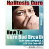 HOW TO CURE BAD BREATH - James Wright