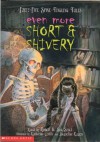 Even More Short and Shivery: Forty-Five Spine-Tingling Tales - Robert D San Souci