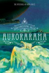 Aurorarama  - Jean-Christophe Valtat