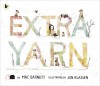 Extra Yarn - Mac Barnett, Jon Klassen