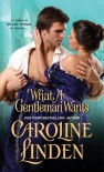 What a Gentleman Wants - Caroline Linden