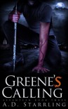 Greene's Calling (A Seventeen Series Novel: An Action Adventure Thriller Book 3) - AD Starrling