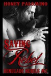 SAVING REBEL: Renegade Rebels Motorcycle Club - Honey Palomino