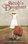 Jacob's Daughter: Book 1 - Samantha Jillian Bayarr