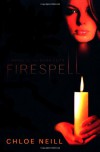 Firespell (Dark Elite, #1) - Chloe Neill