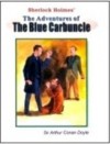 The Adventures of the Blue Carbuncle -  Arthur Conan Doyle