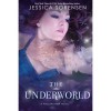 The Underworld (Fallen Star, #2) - Jessica Sorensen