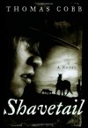 Shavetail - Thomas Cobb