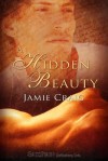 A Hidden Beauty - Jamie Craig