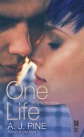 One Life: An Only You Novel - A.J. Pine