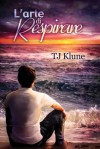 L'arte di respirare - T.J. Klune, Claudia Milani