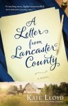 A Letter from Lancaster County (Lancaster Discoveries) - Kate Lloyd