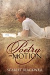 Poetry in Motion - Scarlet Blackwell