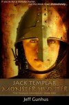 Jack Templar, Monster Hunter - Jeff Gunhus