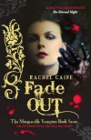 Fade Out  - Rachel Caine