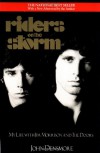 Riders on the Storm: My Life with Jim Morrison and the Doors - John Densmore