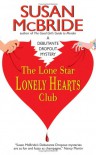 The Lone Star Lonely Hearts Club - Susan McBride