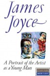 A Portrait of the Artist As A Young Man - James Joyce
