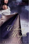 Wuthering Heights - Emily Brontë