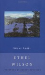 Swamp Angel - Ethel Wilson