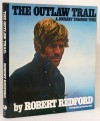 The Outlaw Trail - Robert Redford