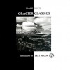 Glacier Classics - Bret Bouda, Tom Esch