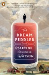The Dream Peddler - Martine Fournier Watson