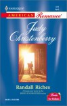 Randall Riches - Judy Christenberry