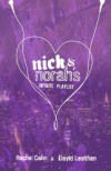 Nick & Norah's Infinite Playlist - Rachel Cohn;David Levithan