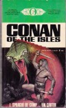 Conan of the Isles (Conan #12) - Robert E. Howard;L. Sprague De Camp;Lin Carter