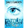 Family Magic (Hayle Coven, #1) - Patti Larsen