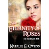 An Eternity of Roses (The Valthreans: Book 1) - Natalie G. Owens