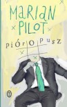 Pióropusz - Pilot Marian