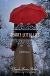 Deadly Little Lies  - Laurie Faria Stolarz