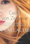 Cum Laude - Cecily von Ziegesar