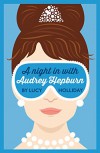 A Night In With Audrey Hepburn - Lucy Holliday