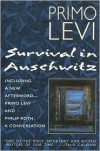 Survival in Auschwitz by Primo Levi, Stuart Woolf (Illustrator), Stuart Woolf (Translator) - 