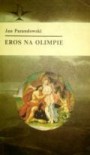 Eros na Olimpie - Jan Parandowski