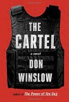 The Cartel: A novel - Don Winslow