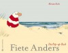 Fiete Anders - Das Pop-up Buch - Miriam Koch