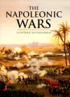 History of Warfare: The Napoleonic Wars - Gunther Rothenberg